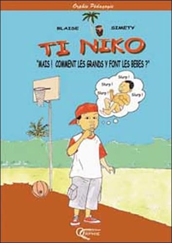 Ti niko - Mais! comment les grands y font les bébés? #[nn] cover