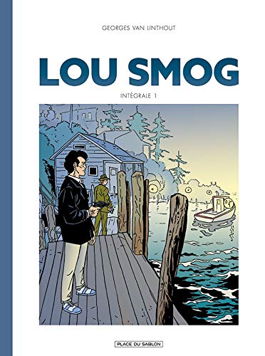Lou Smog - Intégrale #1 cover