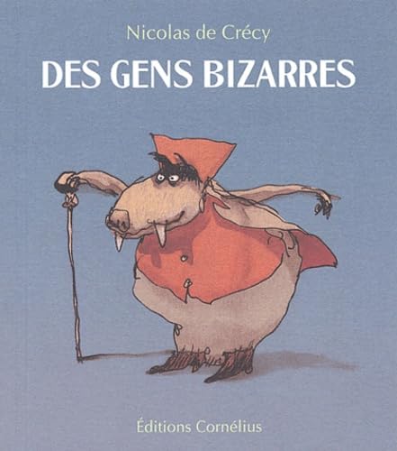 Des gens bizarres #[nn] cover