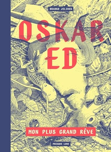 Oskar Ed, mon plus grand rêve #[nn] cover