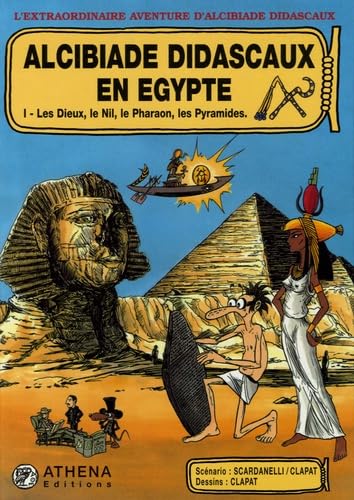 L'extraordinaire aventure d'Alcibiade Didascaux