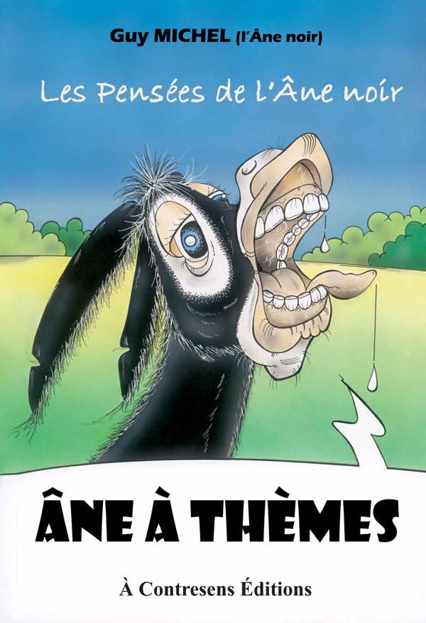 Les pensées de l'Âne noir - Âne à thèmes