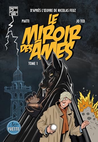Le miroir des âmes