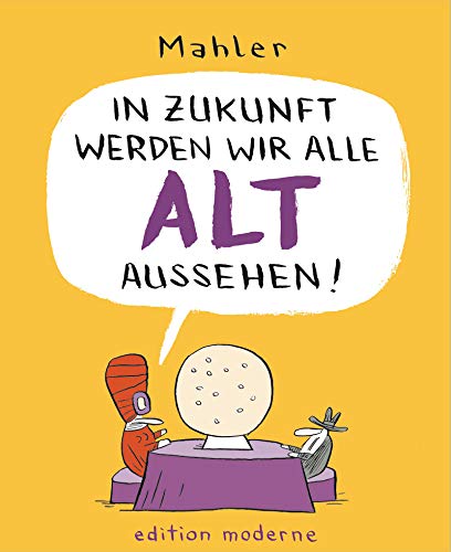 In Zukunft werden wir alle alt aussehen #[nn] cover