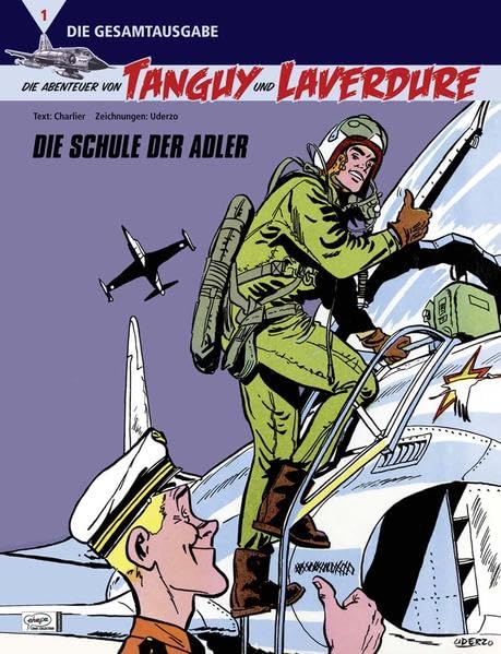 Die Abenteuer von Tanguy und Laverdure - Die Gesamtausgabe #1 cover