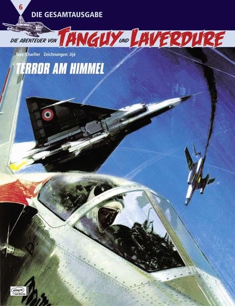 Die Abenteuer von Tanguy und Laverdure #6 cover