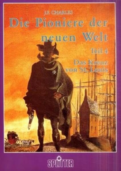 Die Pioniere der neuen Welt #4