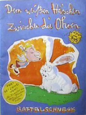 Dem weißen Häschen zwischen die Ohren #[nn] cover