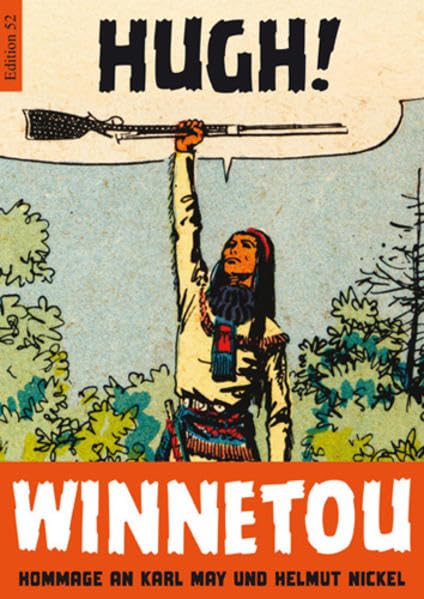 Hugh! Winnetou Hommage an Karl May und Helmut Nickel #[nn] cover