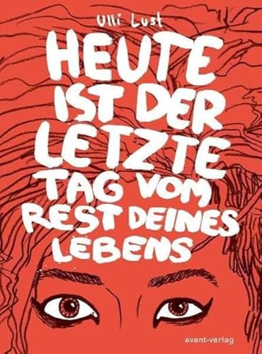 Heute ist der letzte Tag vom Rest deines Lebens #[nn] cover