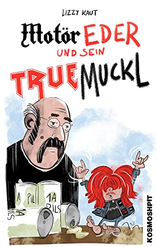 Motör Eder und sein Truemuckl #[nn] cover