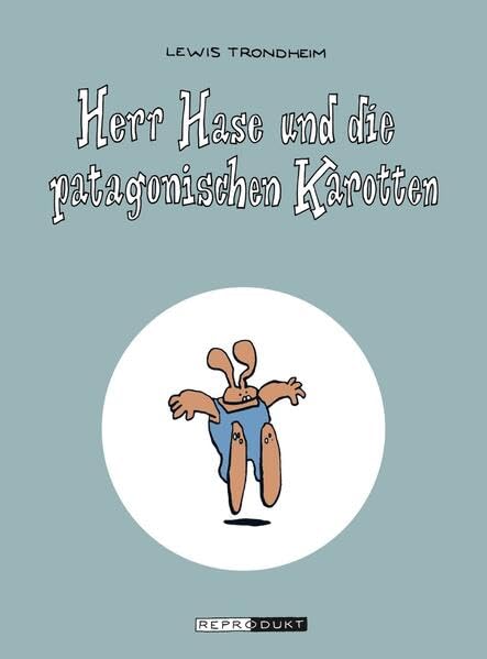Herr Hase und die patagonischen Karotten #[nn] cover