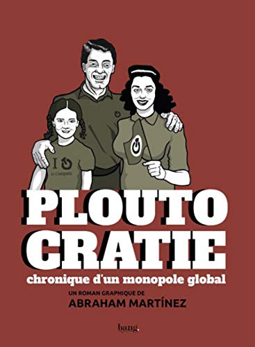 Ploutocratie, chronique d'un monopole global #[nn] cover