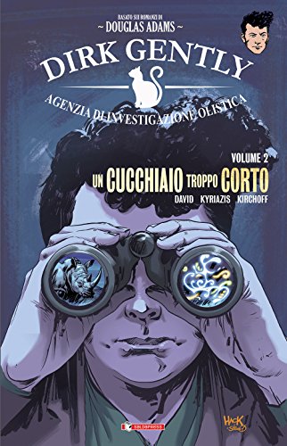 Dirk Gently - agenzia di investigazione olistica #2 cover