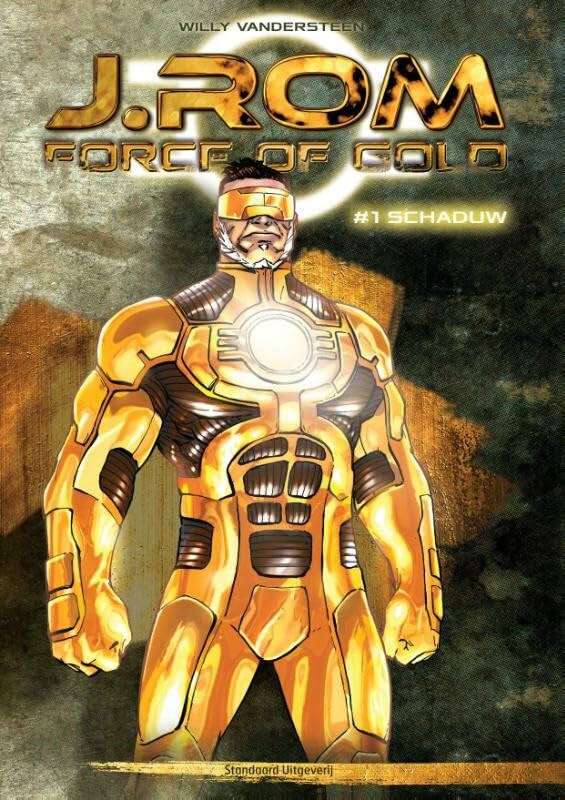 J.Rom Force of Gold #1 cover