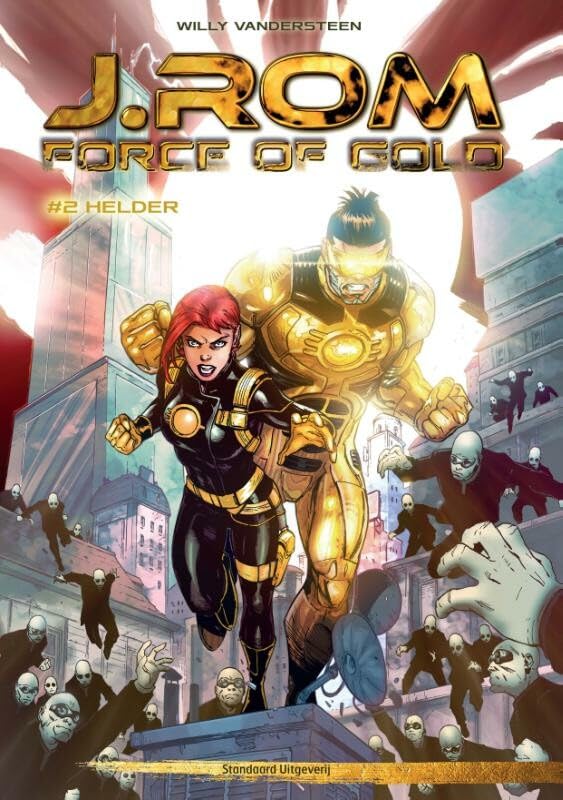 J.Rom Force of Gold #2 cover