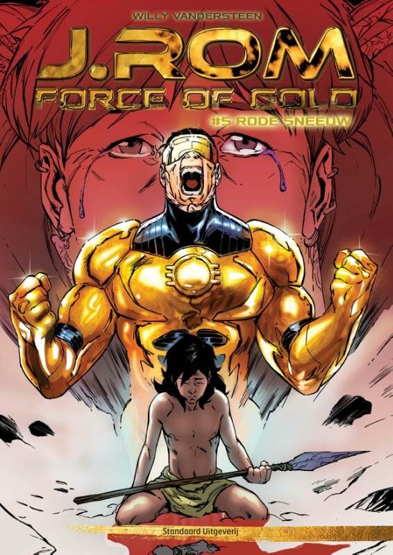 J.Rom Force of Gold #5 - Rode Sneeuw cover