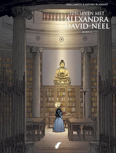 Een leven met Alexandra David-Néel #2