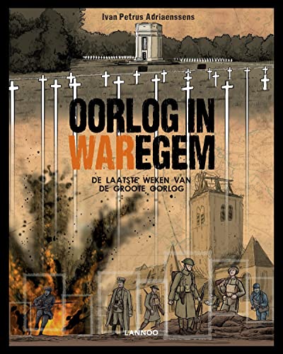 Oorlog in Waregem - De laatste weken van de Groote Oorlog #[nn] cover