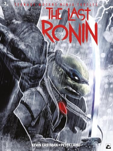Teenage Mutant Ninja Turtles: The Last Ronin #3 cover