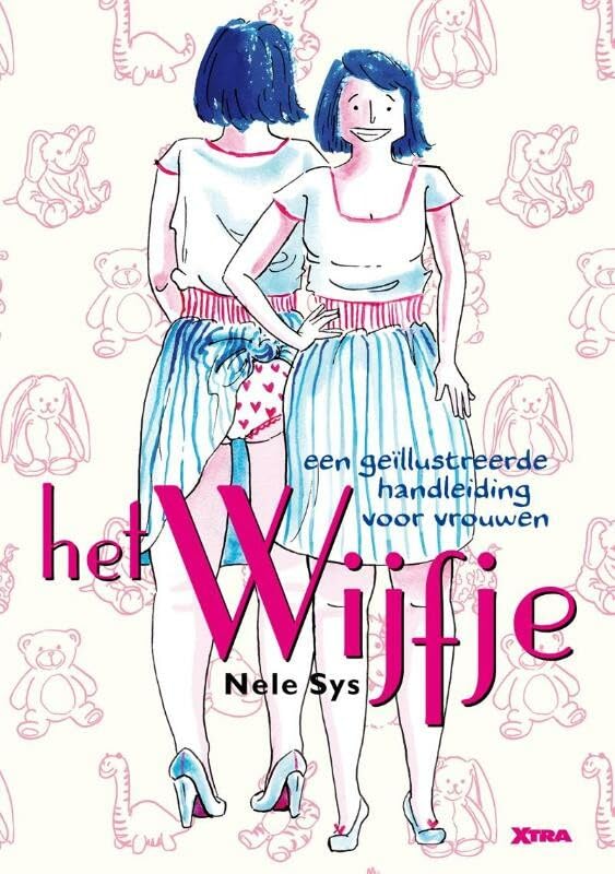 Het wijfje - Een geïllustreerde handleiding voor vrouwen #[nn] cover