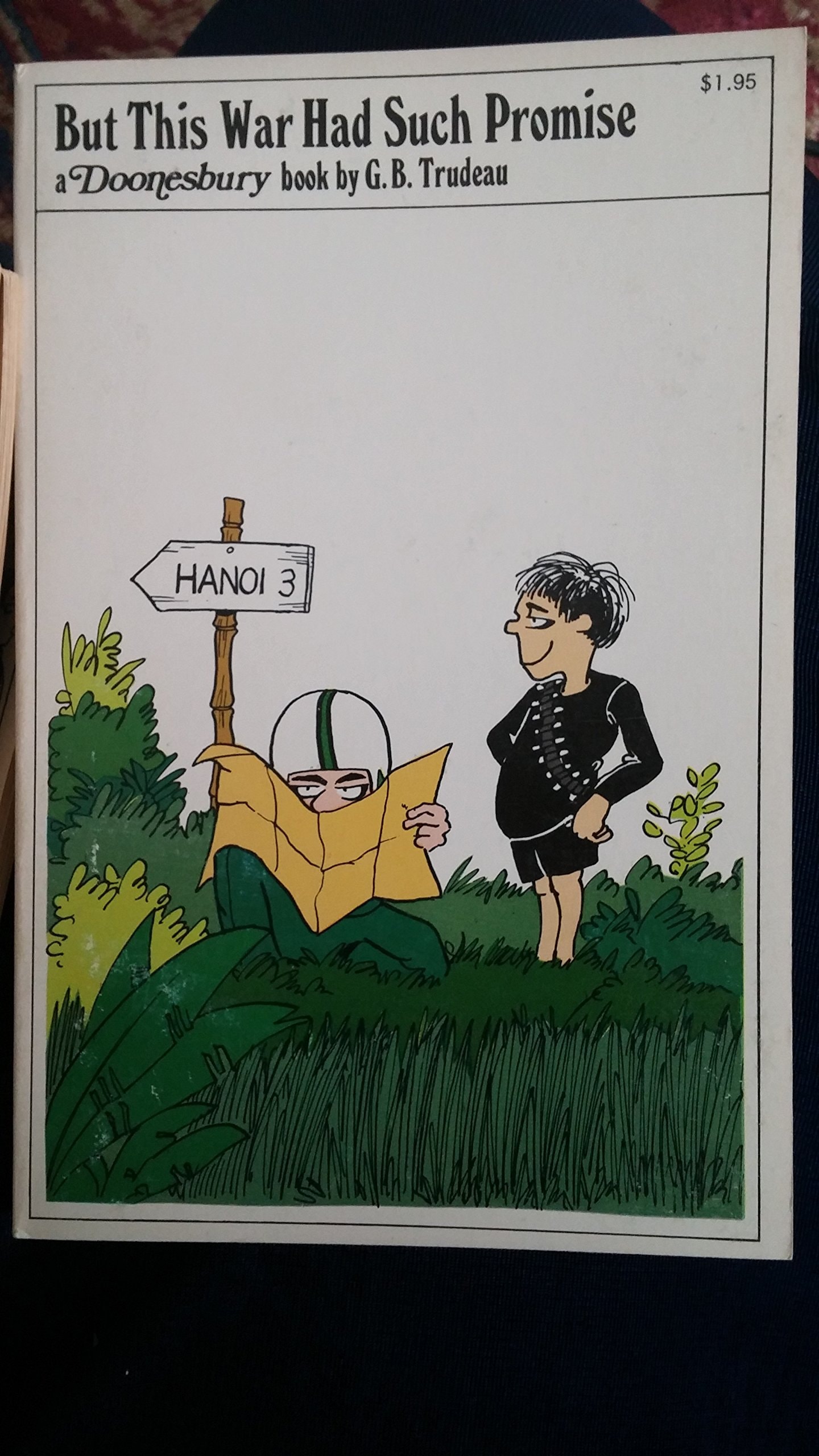But This War Had Such Promise (A Doonesbury Book)