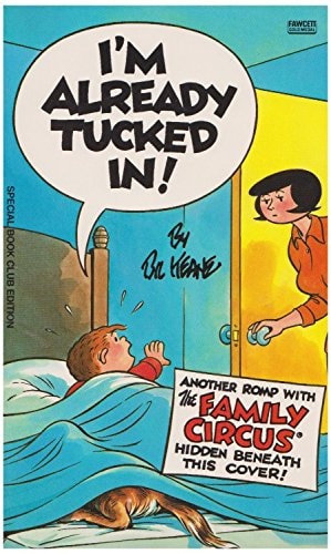 I'm Already Tucked In! [Family Circus] #12381 cover