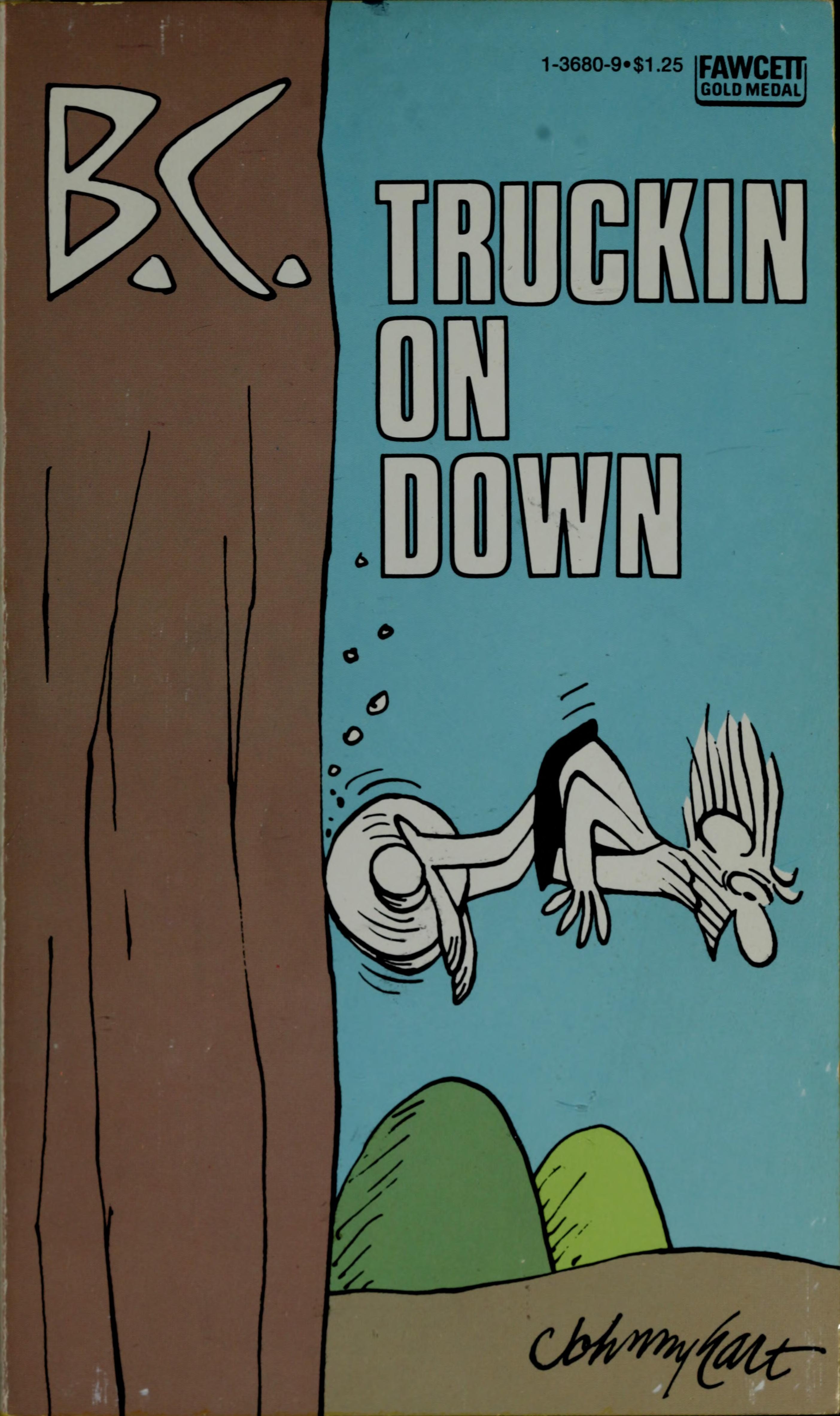 B.C. Truckin on Down #12524-9 cover