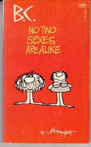 B.C. No Two Sexes Are Alike