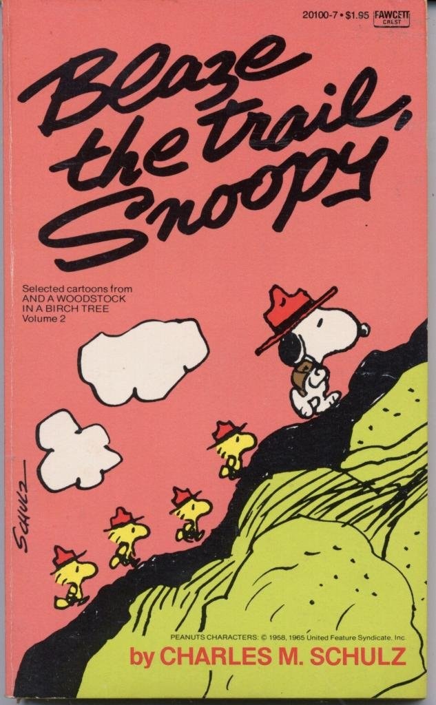 Blaze the Trail, Snoopy #2-4452-0 cover