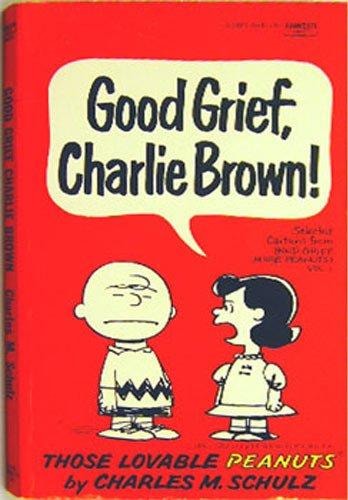 Good Grief, Charlie Brown! #23801-6 cover