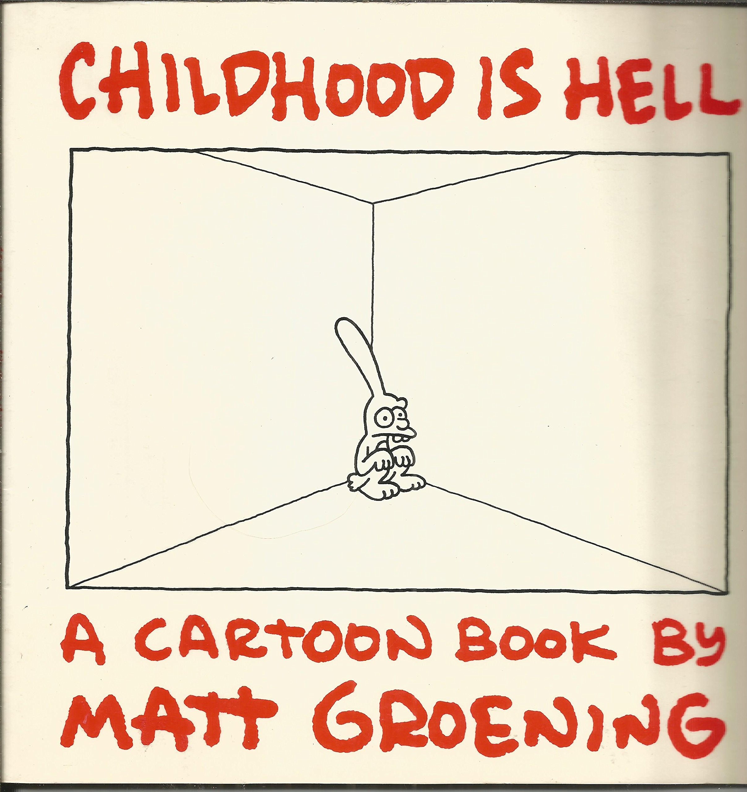 Childhood Is Hell [A Life in Hell Collection] #[nn] cover