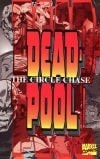 Deadpool: The Circle Chase #[nn]