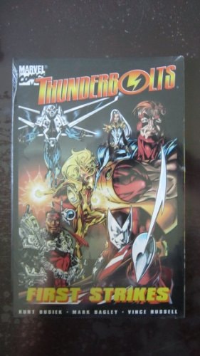 Thunderbolts: First Strikes