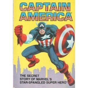 Captain America: The Secret Story of Marvel's Star-Spangled Super Hero #[nn] cover
