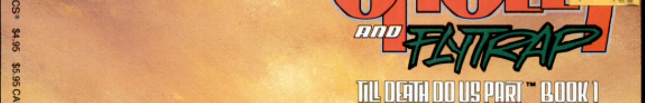 The New Adventures of Cholly and Flytrap: Till Death Do Us Part #1 cover