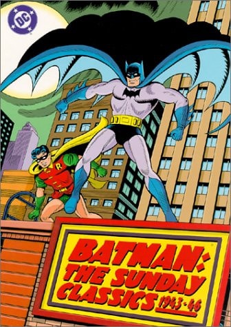 Batman: The Sunday Classics, 1943-46