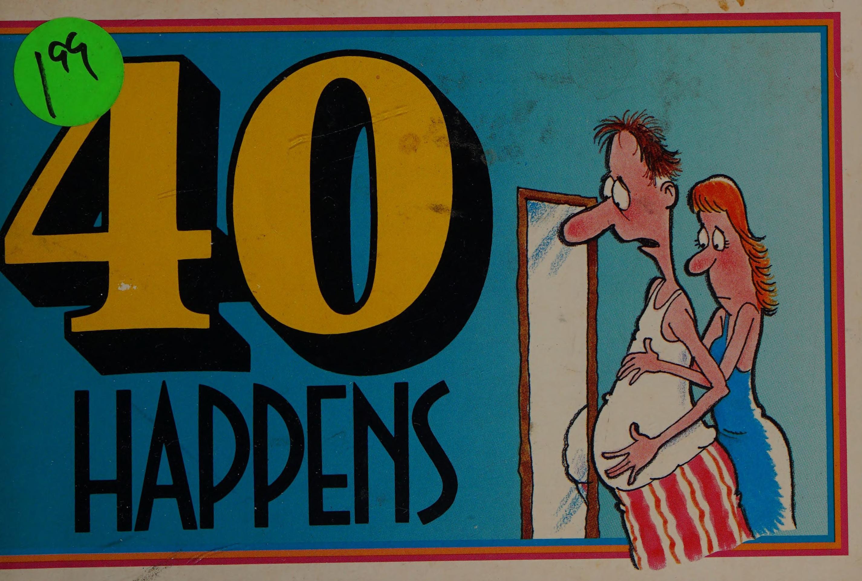 40: The Big Four-Oh