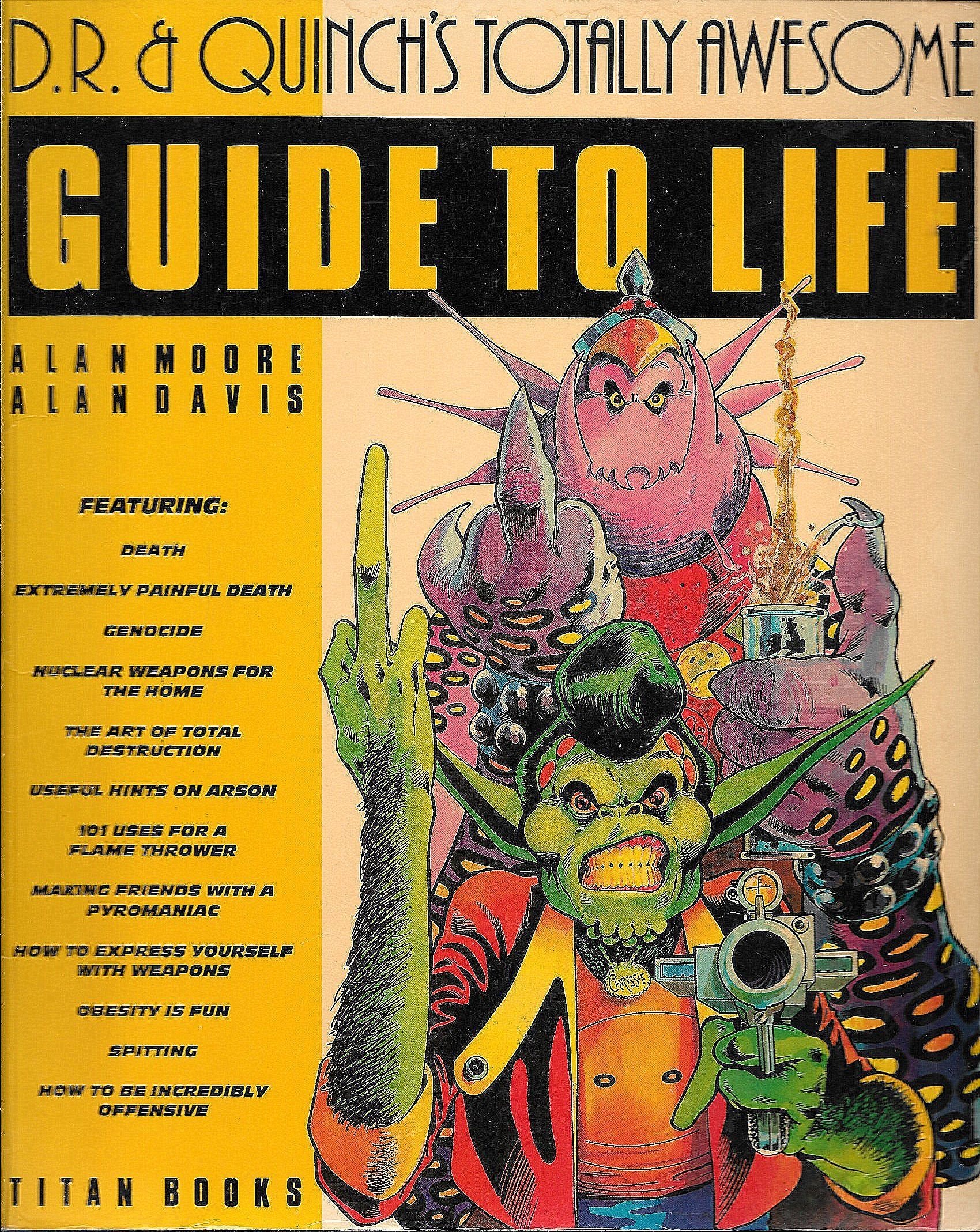 D. R. & Quinch's Totally Awesome Guide to Life