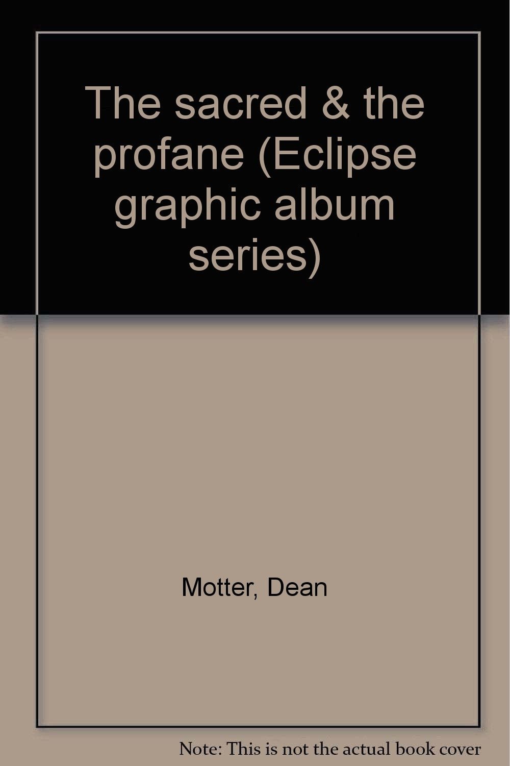 The Sacred & the Profane #[nn] cover
