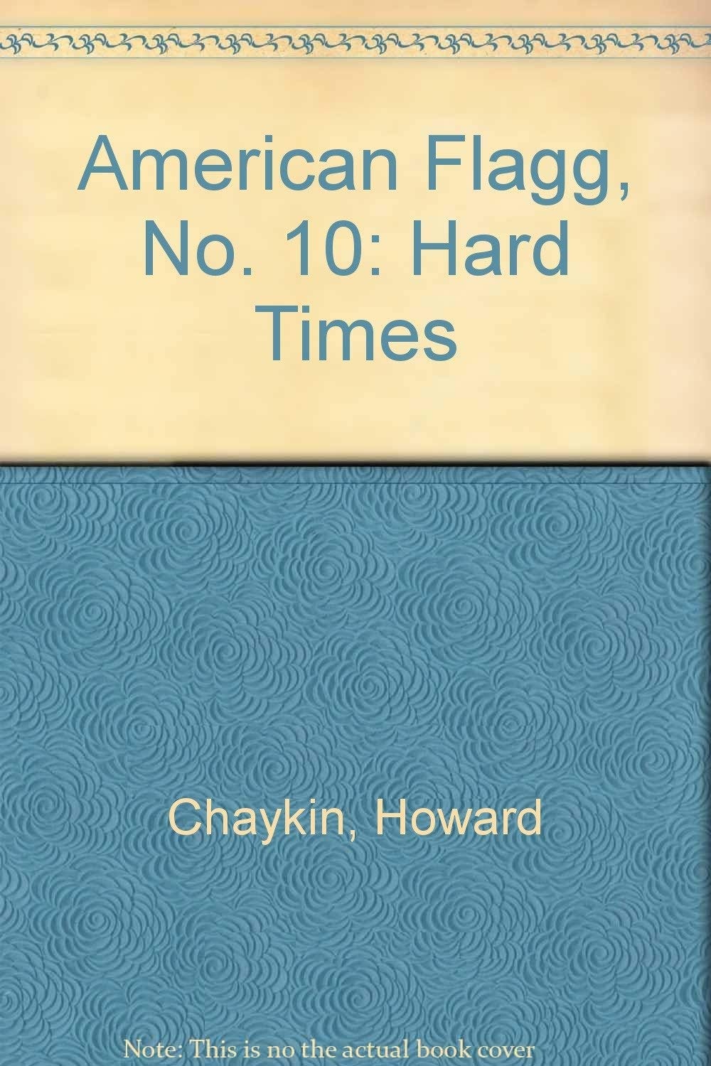American Flagg!: Hard Times #[nn]