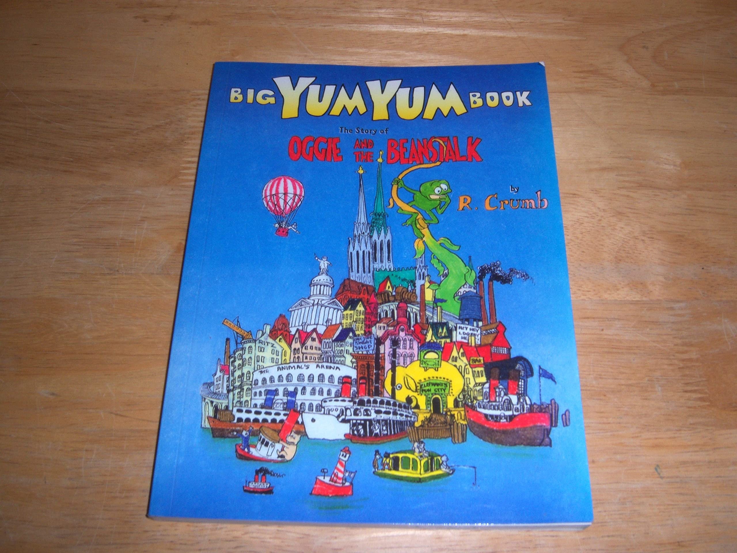 Big Yum Yum: The Story of Oggie and the Beanstalk