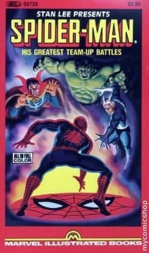 Stan Lee Presents the Marvel Comics Illustrated Version of Spider-Man His Greatest Team-Up Battles #[nn] cover