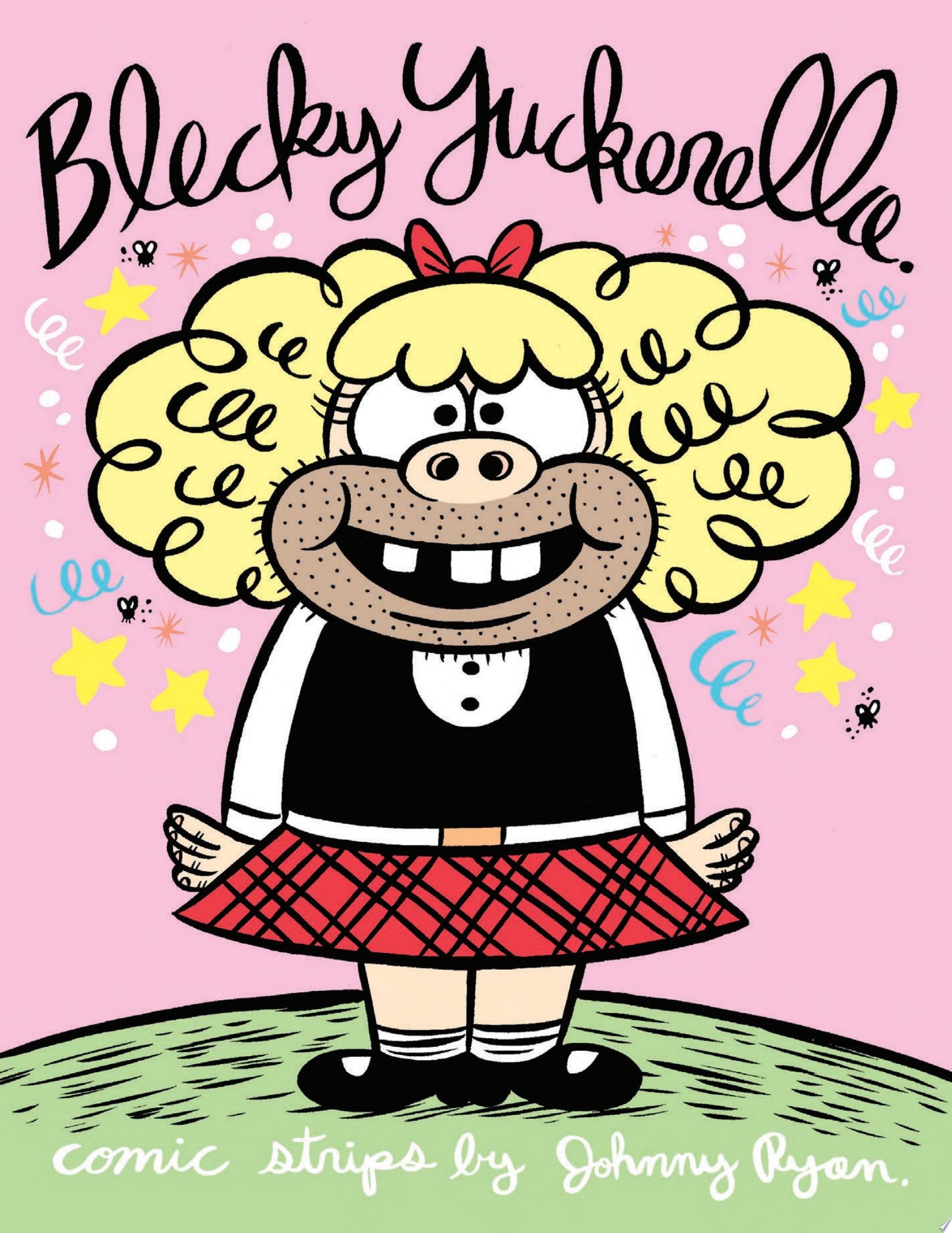 Blecky Yuckerella #[1] cover