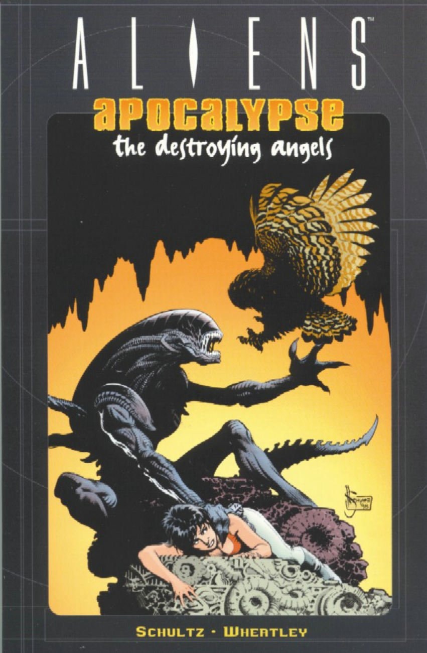 Aliens: Apocalypse--The Destroying Angels #[nn] cover