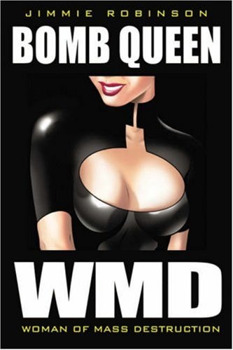 Bomb Queen: WMD: Woman of Mass Destruction #1 cover
