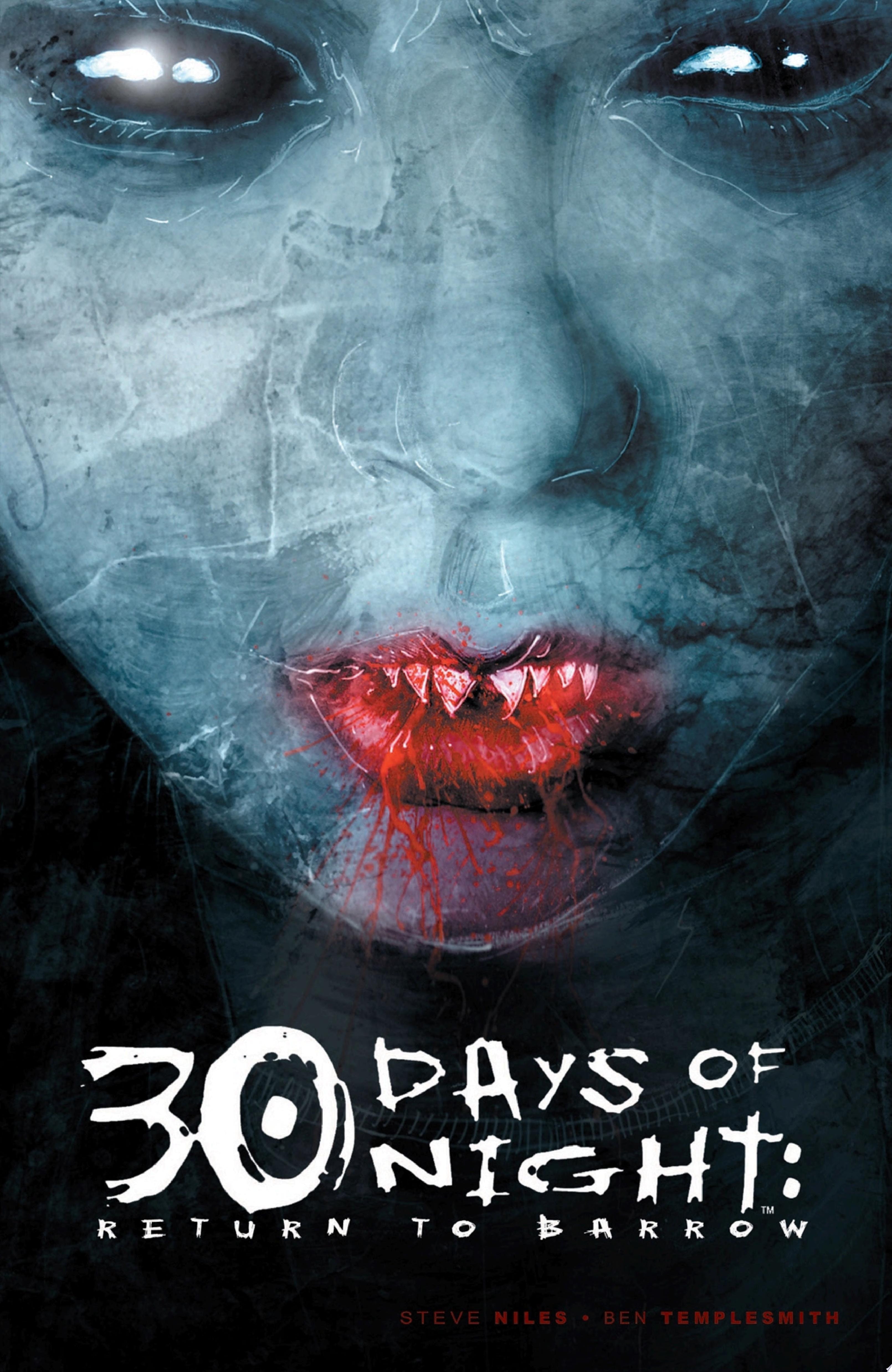 30 Days of Night: Return to Barrow #[nn]
