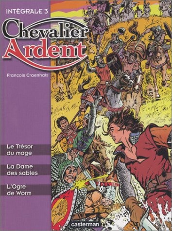 Chevalier Ardent - Intégrale #3 cover