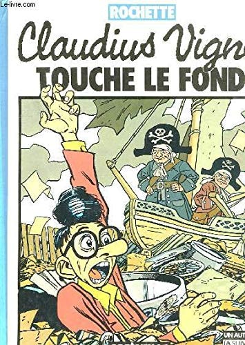 Claudius Vigne touche le fond #[nn] cover