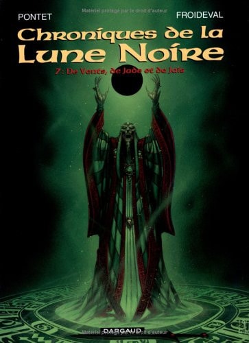 Chroniques de la lune noire #7